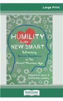 Humility Is the New Smart