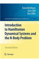 Introduction to Hamiltonian Dynamical Systems and the N-Body Problem