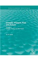 Climate: Present, Past and Future