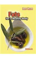 Fats for a Healthy Body