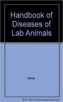 Handbook Of Diseases Of Laboratory Animals Diagnosis And Treatment