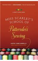 Miss Scarlet's School of Patternless Sewing