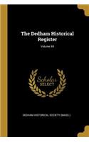 Dedham Historical Register; Volume XII