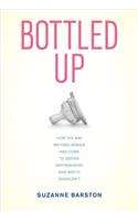 Bottled Up