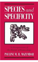 Species and Specificity