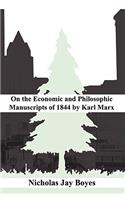 on the Economic and Philosophic Manuscripts of 1844 by Karl Marx
