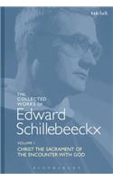 Collected Works of Edward Schillebeeckx Volume 1