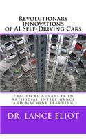 Revolutionary Innovations of AI Self-Driving Cars