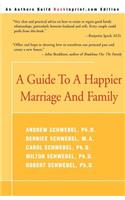 Guide to a Happier Marriage and Family
