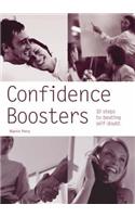 Confidence Boosters: 10 Steps to Beating Self-doubt