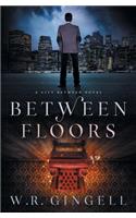 Between Floors