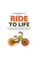 Ride to Life