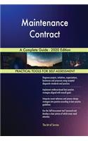 Maintenance Contract A Complete Guide - 2020 Edition