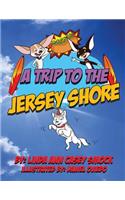 Trip to the Jersey Shore