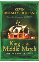 King of the Middle March: Book 3