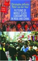 Patterns of Middle Class Consumption in India and China