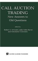 Call Auction Trading