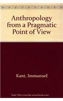 Anthropology from a Pragmatic Point of View