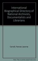 International Biographical Directory of National Archivists, Documentalists and Librarians