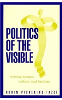 Politics of the Visible