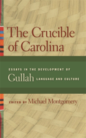 Crucible of Carolina