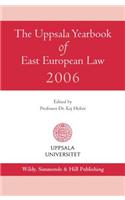 The Uppsala Yearbook of East European Law 2006