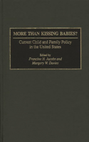More Than Kissing Babies?