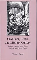 Cavaliers, Clubs and Literary Culture