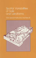 Spatial Variabilities of Soils and Landforms
