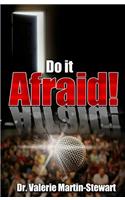 Do It Afraid!: Bound in the Boat