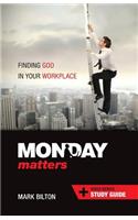 Monday Matters + Video Series Study Guide
