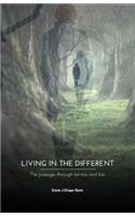 Living in the Different: The Passages Through Sorrow and Loss