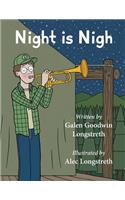 Night is Nigh