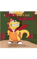 A T Rex Can't Get Scared!