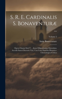 S. R. E. Cardinalis S. Bonaventuræ ...
