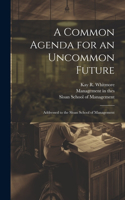 Common Agenda for an Uncommon Future