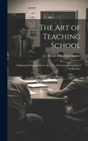 Art of Teaching School