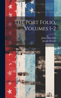 Port Folio, Volumes 1-2