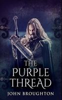 The Purple Thread: Premium Hardcover Edition