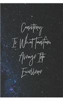 Consistency Is What Transform Average Into Excellence