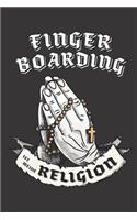 Fingerboarding Ist Meine Religion