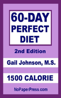 60-Day Perfect Diet - 1500 Calorie