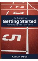 Guide to Getting Started