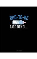 Dad to Be Loading