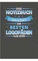 Dieses Notizbuch Gehört Dem Besten Logopäden Aller Zeiten: Punktiertes Notizbuch mit 120 Seiten zum festhalten für Eintragungen aller Art