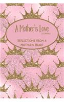 A Mother's Love Journal