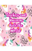 Teachers and Unicorns Rule the World