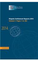 Dispute Settlement Reports 2014: Volume 1, Pages 1-362