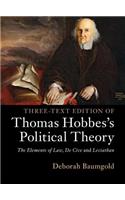 Three-Text Edition of Thomas Hobbes's Political Theory