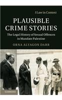 Plausible Crime Stories